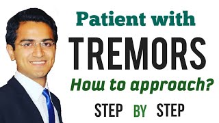 Approach to Tremors (Essential, Resting, Intention, Functional, Orthostatic, Flapping Tremors) USMLE