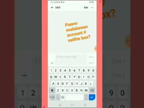 paano Malaman Ang account number satlite box