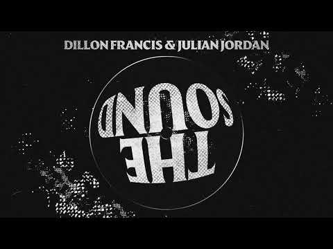 Dillon Francis & Julian Jordan - The Sound