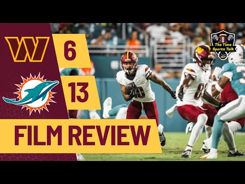 Film Review! Washington Commanders Vs Miami Dolphins! Preseason Game 2