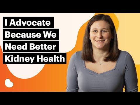 I Advocate Because We Need Better Kidney Health