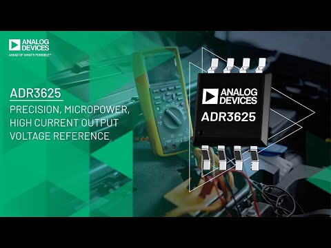 ADR3625: Precision, Micropower, High Current Output Voltage Reference​