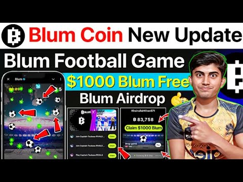 Blum New Update Today | Blum Football Gameb | Blum Airdrop Update | Blum withdrawal