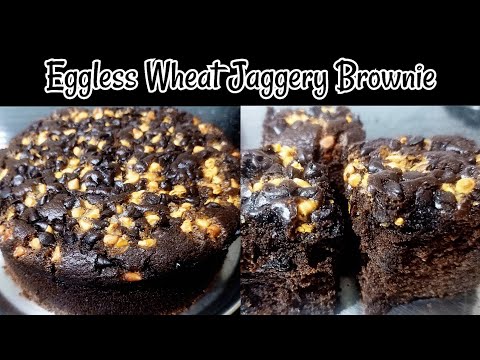 Eggless Wheat Jaggery Brownie | Brownie in Cooker | गेहूं गुड़ ब्राउनी रेसिपी | Healthy Brownie