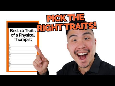 Top Traits for PT School: How to Choose the Right Ones for Your Personal Statement!