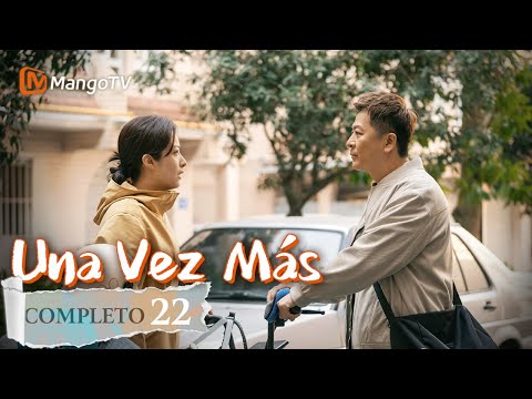 【Episodios 22】Maravillosa vida cotidiana de una gran familia china | Una Vez Más | MangoTV Spanish