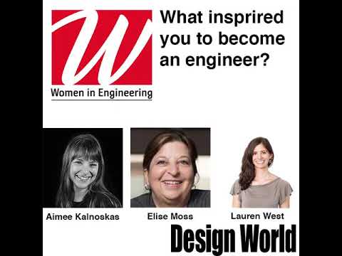 WiE Chat: What inspired you to become an engineer?