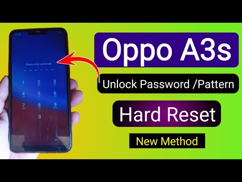 OPPO A3s Unlock Password/PIN | Oppo A3S  Hard Reset |New Method 2024 |