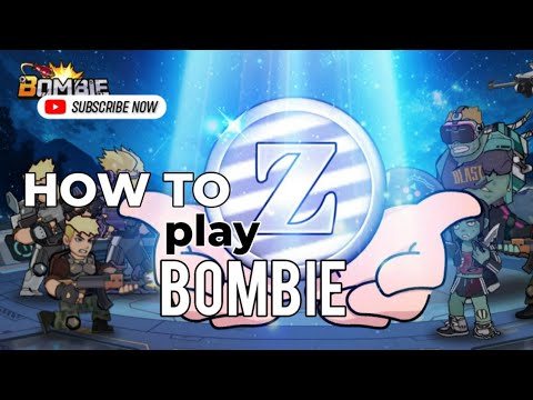 How To Play Bombie Kill Zombie and earn $Bombie