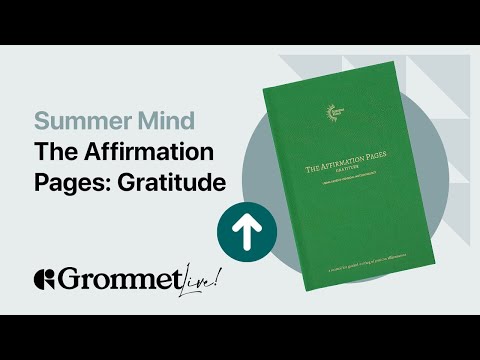 Start and End Your Day with Purpose: Summer Mind's Gratitude Journal | Grommet Live