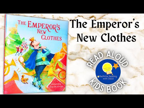 The Emperors New Clothes - Read Aloud Kids Book - A Bedtime Story with Dessi! - Story time