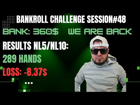 BANKROLL CHALLENGE Session#48 WE ARE BACK