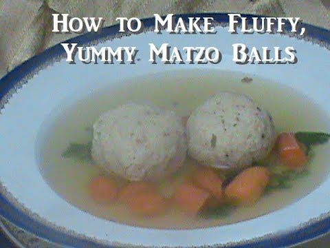 How to Make Fluffy, Yummy Matzo Balls