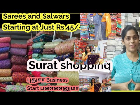 நாங்க புதுசா Business Start பண்ண போறோம்....Surat Dress shopping starts @Rs.45