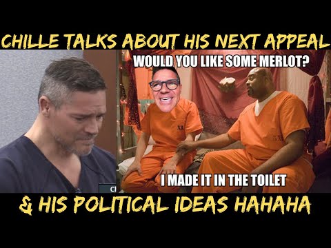 Chille's Appeal Plans & Political Musings HAHAHA