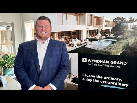 Introducing the Wyndham Grand La Cala Golf Residences with James LaVelle