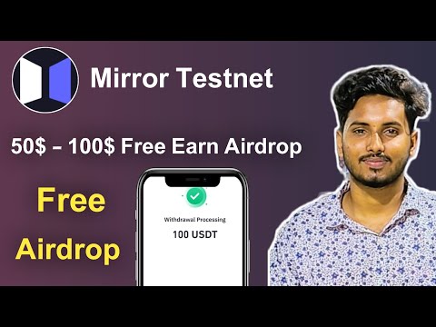 50$ - 100$ Free Earning Airdrop | Mirror Crypto Testnet Airdrop | Earn Money Online 2024 |