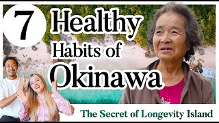 7 Healthy Habits in Okinawa, Japan🇯🇵!