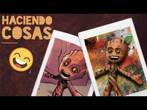 Haciendo cosas ep1- Baby Groot