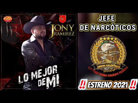 Jefe De Narcóticos / Jony Ramírez / Estreno 2021