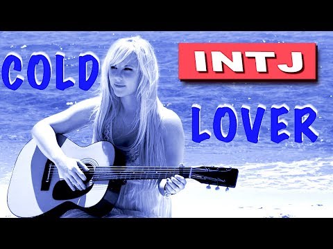 A Cold INTJ Lover