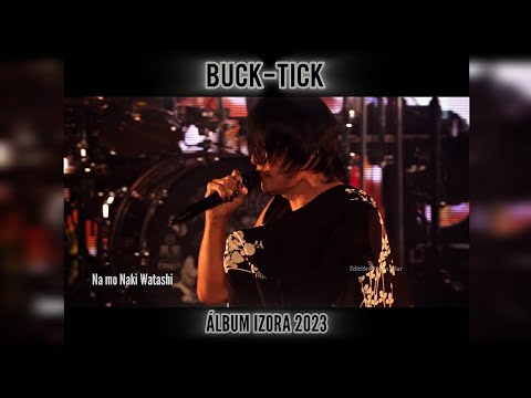 BUCK-TICK Álbum IZORA 2023 Review