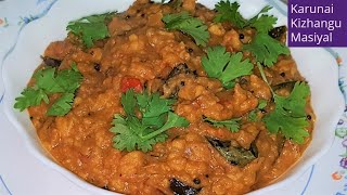 Chettinad  Karunai Kizhangu  Masiyal/Pidi Karunai/கருணை கிழங்கு மசியல்| பிடி கருணை மசியல்