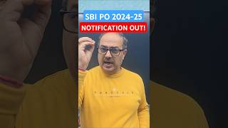 SBI PO 2024-25 NOTIFICATION OUT! #shorts #sbipo #sbipo2024