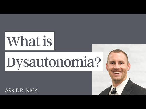 What is Dysautonomia?