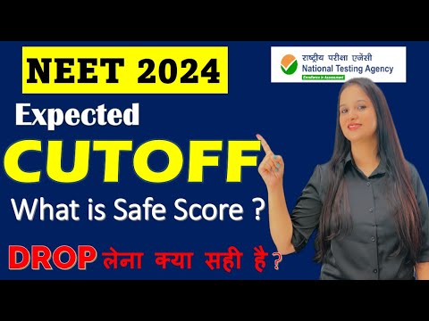 NEET 2024 Expected Cut-Off | NEET 2024 Safe Score #neet #neet2024 #update