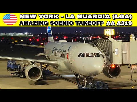 ✈️ BEST NEW YORK VIEW! Takeoff at La Guardia | American Airlines | Airbus A319