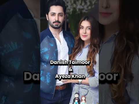 Danish and Ayeza #pakistaniactor