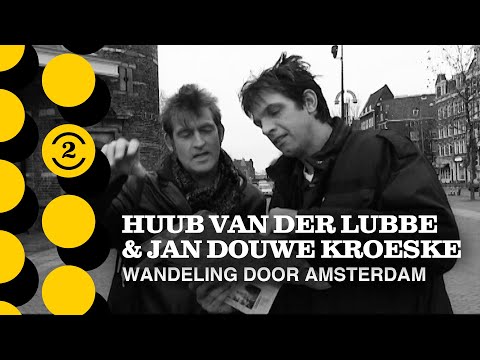 Wandeling door Amsterdam met HUUB VAN DER LUBBE (2000)