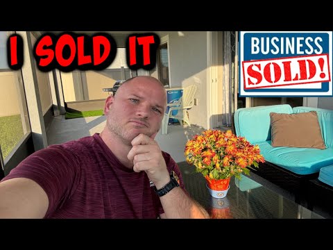 I SOLD MY BUSINESS,  WHY??