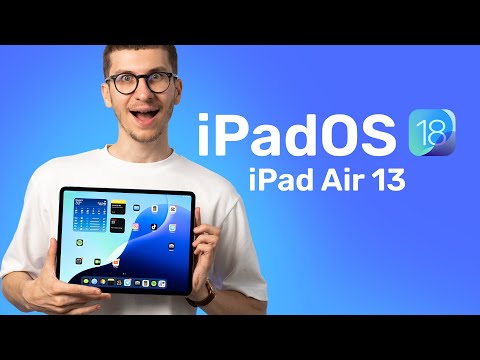 Top Funcții pe iPad OS 18 & iPad Air 13 inch (review Română)