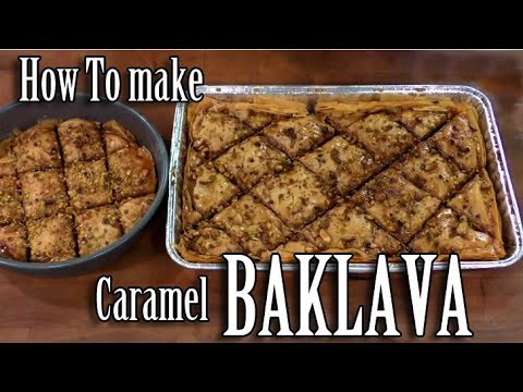 how to make Caramel Baklava