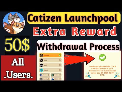 Binance Catizen Launchpool | Catizen Airdrop Withdrawal On Binance 🔥 Extra Reward