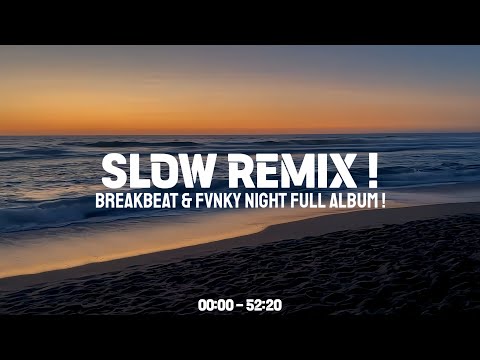 Free Download ! BreakBeat & Slow Remix New -  Full Album Barat 2024 🎧