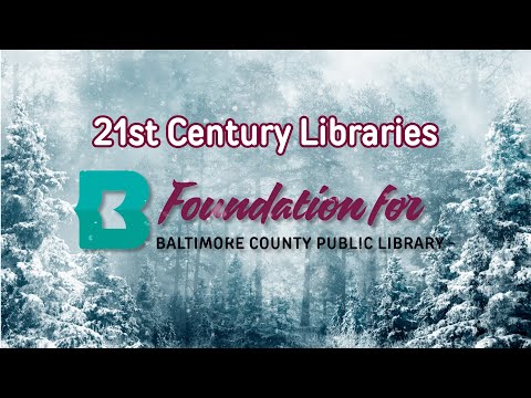 21st Century Libraries with The Foundation for BCPL