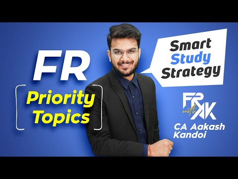 FR PRIORITY TOPICS 🔥 | Important IND AS for CA Final Nov-23 Exams | CA Aakash Kandoi