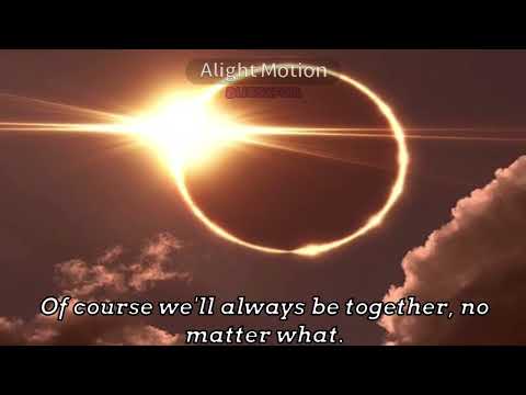 Do you think we'll always be together? | Sun x Moon OCs | Eclipse theory