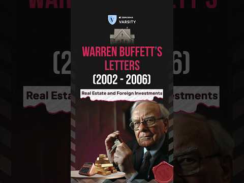 Ep - 6 OUT | Crash Course on Warren Buffett's Letters to shareholders (2002-2006) #varsity #zerodha