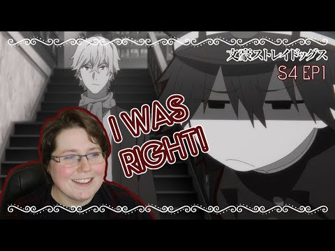 My Prediction Was Correct! | Bungo Stray Dogs Season 4 Episode 1 Discussion