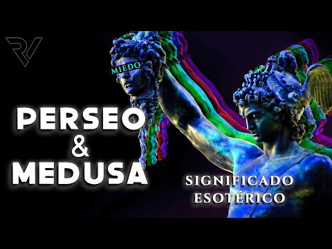 Perseus and Medusa: Esoteric Meaning of the Myth