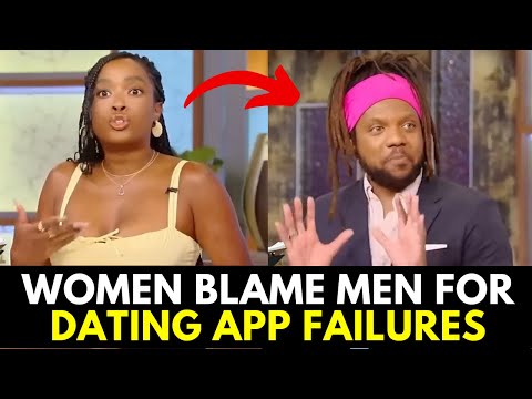 Women Struggling to Find Love on Dating Apps: Women Are Blaming Men for Love Struggles