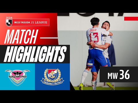 Lopes’s Brilliant Volley! | Sagan Tosu 1-2 Yokohama F･Marinos | 2024 J1 LEAGUE HIGHLIGHTS | MW 36