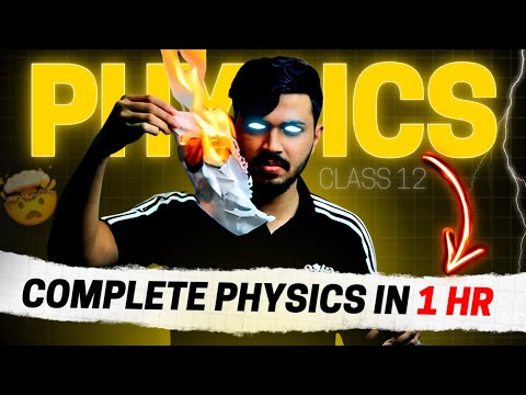 Class 12 Physics Full Syllabus Oneshot in 1 hour 😱🔥 Boards 2023-24 Score 70/70 in Physics #cbse