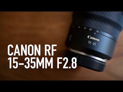 Canon RF 15-35mm f2.8 L IS USM Lens Review