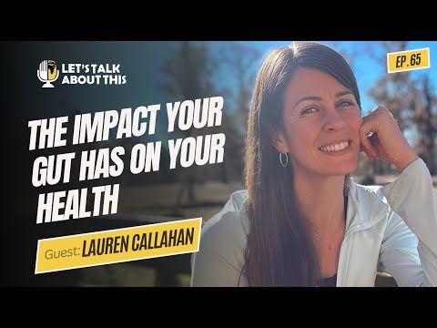 THE IMPACT YOUR GUT HAS ON YOUR HEALTH