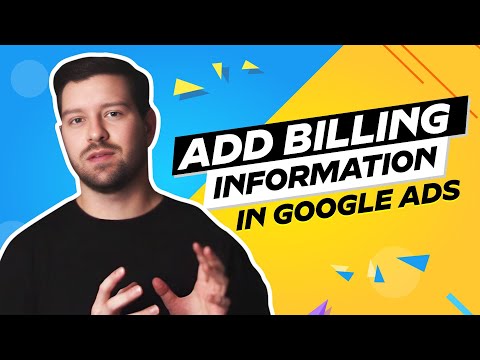 Add Billing Information In Google Ads In 2024